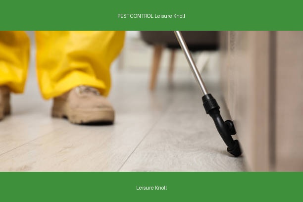 PEST CONTROL Leisure Knoll
